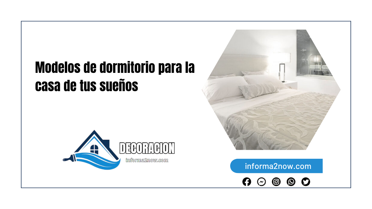 Modelos de dormitorio para la casa de tus sueños