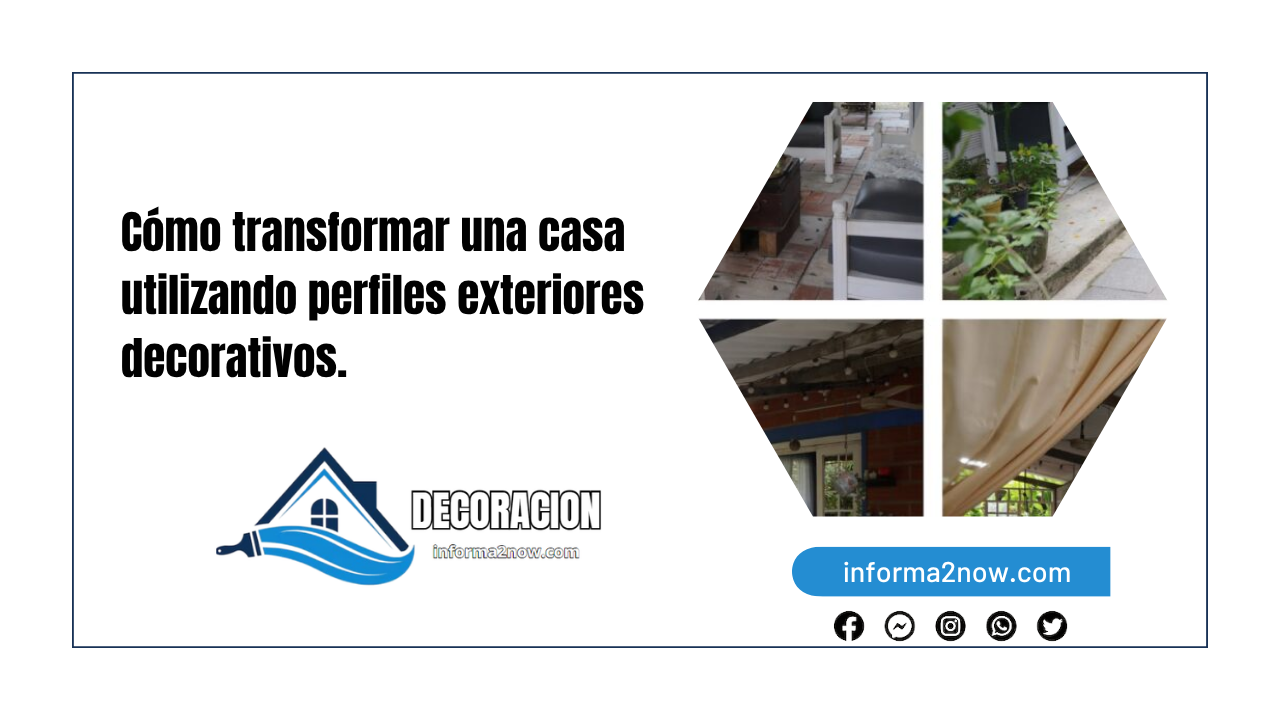 Cómo transformar una casa utilizando perfiles exteriores decorativos.