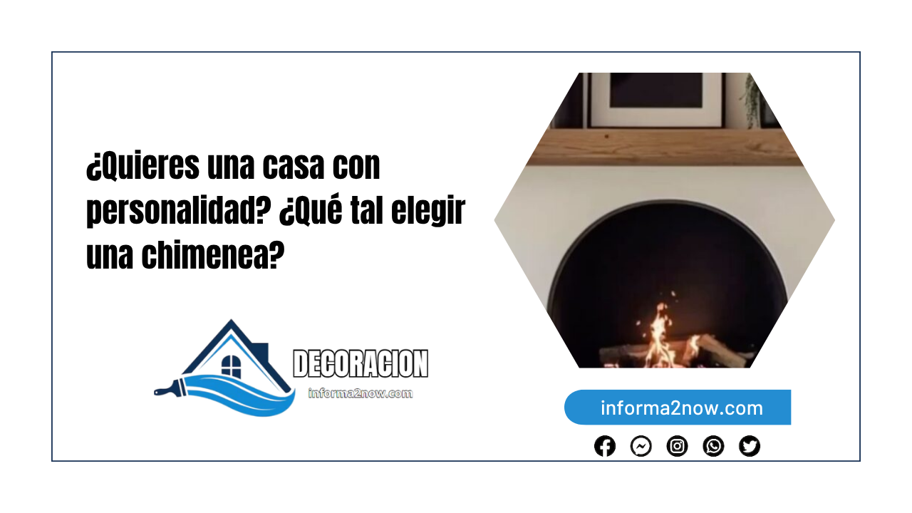 ¿Quieres una casa con personalidad? ¿Qué tal elegir una chimenea?