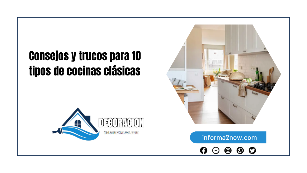 Consejos y trucos para 10 tipos de cocinas clásicas